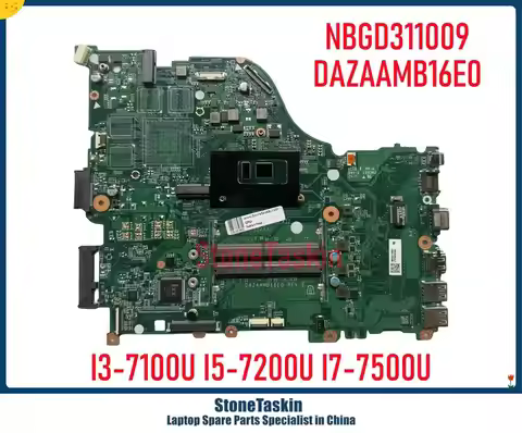StoneTaskin NBGD311009 For Acer Aspire E5-575 Latpop Motherboard DAZAAMB16E0 15.6" I3-7100U 2.4GHz I