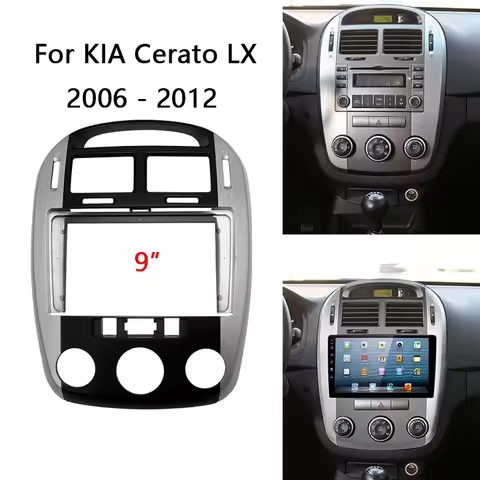 9 Inch Car Radio Fascia For KIA Cerato LX 2006-2012 Auto Stereo Panel Mounting Bezel Faceplate