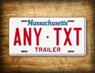 Personalized Massachusetts Trailer tag ANY TEXT 6x12 License Plate