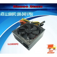 READY STOCK📢 Max Power 1800W ATX Power Supply PSU / ATX LL1600FC 180-240 V PSU MINING POWER SUPPLY 1