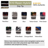 Diskon 50% 510 Resin Hybrid Drip Tip K109 Komodo | Driptip Anti Panas