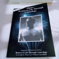 Pilates Return to Life Through Contrology: Revised Edition for the 21st Century