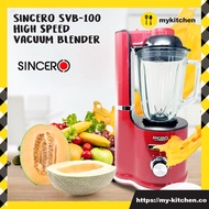 [MY KITCHEN] Sincero SVB-100 High Speed Vacuum Blender Keep Fresh Anti Oxidant