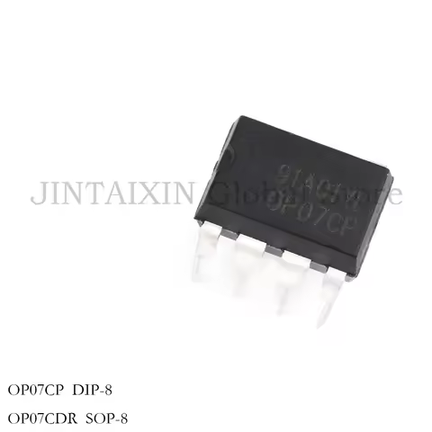 10PCS OP07CP DIP8 OP07 OP07CDR SOP-8 OP07C Precision operational amplifier CHIP NEW STOCK
