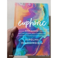 euphoric ditch alcohol used book