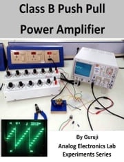 Class B Push Pull Power Amplifier GURUJI