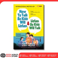 How To Talk So Kids Will Listen & Listen So Kids Will Talk by Adele Faber - Rene Turos