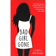 (BX) BAD GIRL GONE (ISBN: 9781250058812)