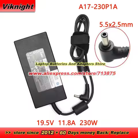 19.5V 11.8A 230W A17-230P1A 5.5x2.5mm AC Adapter A12-230P1A A230A012L for AERO 15 17 SERIES VAPOR15 