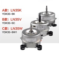Air conditioner motor LN35K(YDK35-8K) / LN35V(YDK35-6C) / LN35W(YDK35-
