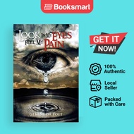 Look In My Eyes Feel My Pain - Paperback - English - 9781465349644