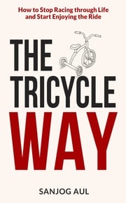 The Tricycle Way Sanjog Aul