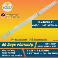 UA75NU7100K SAMSUNG 75" LED TV BACKLIGHT (LAMPU TV)  SAMSUNG 75 INCH LED TV BACKLIGHT UA75NU7100 75N