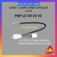 🔥 PNP Soket Lampu Brek Spoiler Untuk Motor Lc135 V2 V3 Nak Pakai Lampu Brek Spoiler V4