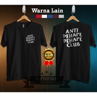 TSHIRT DISTRO CLOTHES ANTI PEHAPE PEHAPE CLUB PREMIUM QUALITY DISTRO