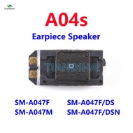 For Samsung Galaxy A04s A047F A047F/DS A047M A047 Earpiece Speaker Receiver Module Front Top Ear Spe