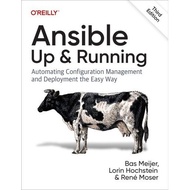 Ansible: Up & Running, 3rd Edition ( Final Release) Bus Meijer, Lorin Hochstein, René Moser