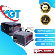 YGT TOP ONE 750 WATTS POWER SUPPLY 6 PINS