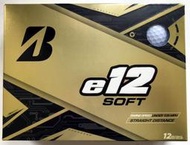 Bridgestone e12 Soft / Bridgest Soft 球12/DZ 3層高爾夫球，1盒『498元』。