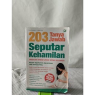 203 Questions and Answers About Pregnancy Book