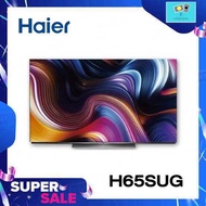 HAIER OLED Android TV 4K รุ่น H65SUG สมาร์ททีวี 65 นิ้ว Android 10.0 / 120 Hz