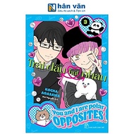 Truyện Tranh - Trái Dấu Hút Nhau - Kocha Agasawa - Tập 1 Đến Tập 3