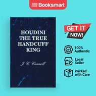 Houdini The True Handcuff King - Paperback - English - 9781447453765