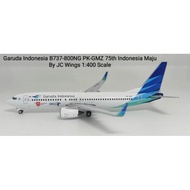Garuda Indonesia B737-800NG PK-GMZ 75th Indonesia Maju By JC Wings 400