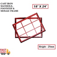 Mild Steel Mosaic Manhole Frame [ 18” x24” ] / Stainless steel 18x24 Penutup Mosaic