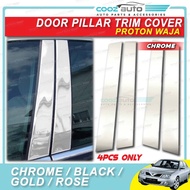 Proton Waja Chrome Door Window Pillar Trim Cover