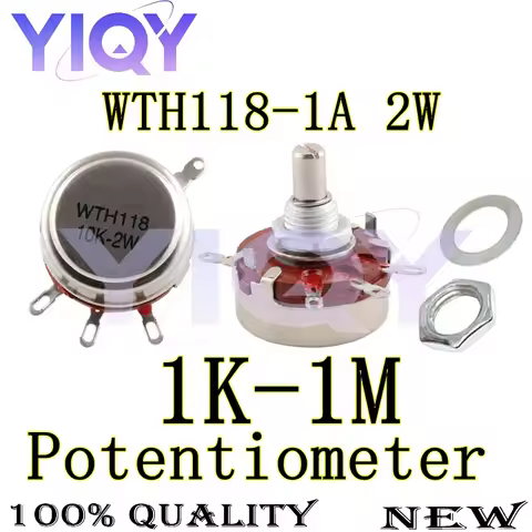 1PCS WTH118-1A 2W Potentiometer 1K 2.2K 3.3K 33K 22K 47K 100K 330K 470K 500K 560K 1M 4.7K 5.6K 10K o