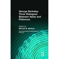 [100% Original Books] - George Berkeley: Three Dialogues Between Hylas by George B. Berkeley (US edi