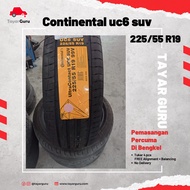 Continental uc6 suv 225/55R19 Tayar Baru (Installation) 225 55 19 New Tyre Tire TayarGuru Pasang Kereta Wheel Rim Car