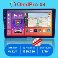 Màn hình android cho ô tô Oledpro X4 đầu oled pro X4 oto 9 10 inch chính hãng giá rẻ chất lượng cao