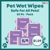 [SG SELLER] 80 Pc Antibacterial Pet Wipes For Dog Grooming/Cat Grooming | Pet Wet Wipes | Dog Wet Wipes | Cat Wet Wipes