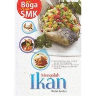 BOGA SERIES FOR VOCATIONAL SCHOOL PROCESSING FISH - WULAN AYODYA ERLANGGA