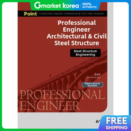 Professional Engineer in Architecture and Civil Engineering Steel Structure Engineering 3Rd