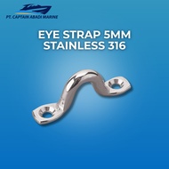Eye strap 5mm stainless 316/ Eye pad/ Eyestrap ss 5mm