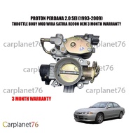 PROTON PERDANA 2.0 SEI (1993-2009) THROTTLE BODY MOD WIRA SATRIA RECON OEM 3 MONTH WARRANTY