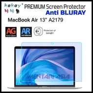Macbook Air 13 A2179Screen Protector - Kakay Premium Anti-Bluray