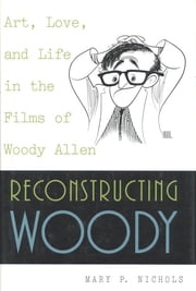 Reconstructing Woody Mary P. Nichols, Emerita Professor of Political Science at Baylor University