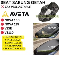 Seat Sarung Getah Motorcycle Seat Cover untuk AVETA Motor : Aveta NOVA 125 / NOVA 160 / VS110 / V13R
