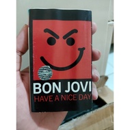 Original Bon Jovi Cassette - Have Nice a DAY