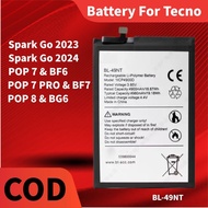 Battery For Tecno Spark Go 2023 / Spark 2024 Bateri POP 7 / POP 7 Pro / POP 8 BL-49NT