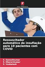 Ressuscitador automático de insuflação para 19 pacientes com COVID (Portuguese Edition)