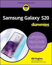 Samsung Galaxy S20 For Dummies Bill Hughes