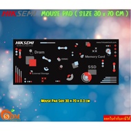 HIKSEMI MOUSE PAD Long (SIZE 30 x 70 CM)