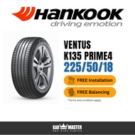 225/50/18 Hankook Ventus Prime 4 K135 (with Installation)