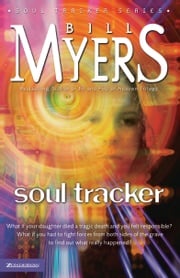 Soul Tracker Bill Myers