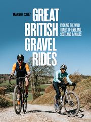 Great British Gravel Rides Markus Stitz